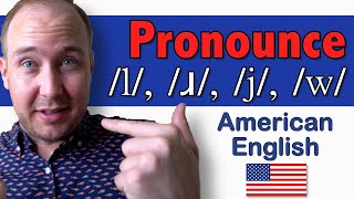 Approximants —l ɹ j w  44 Sounds of American English [upl. by Shum]