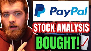 I Just Bought More PayPal Stock PYPL Stock Breakdown [upl. by Inaffyt338]