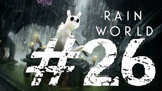 Rain World  Part 26  Progress Underhang [upl. by Soule]