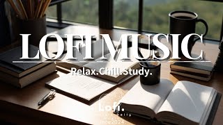 Ultimate Lofi Music Mix Chill Sounds for Focus amp Study [upl. by Luba]