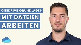 Dateien umbenennen herunterladen und mit ihnen arbeiten  OneDrive Grundlagen Kurs [upl. by Dnalevets]