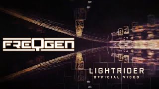 FreqGen  Lightrider Official Video [upl. by Pembrook970]