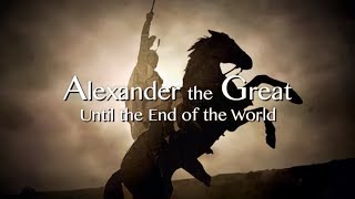 Alexander The Great  The Path to Power and Until the End of the World Two Part Documentary [upl. by Temple372]