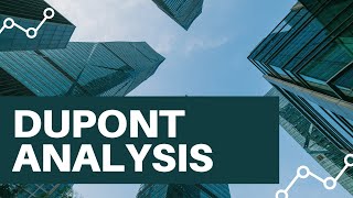 Dupont Analysis Explained [upl. by Dorena421]