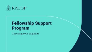 Fellowship Support Program  Checking your eligibility [upl. by Scherle]