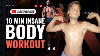 abhishek ars 10 min insane body workout 💪💪💪💪💪 [upl. by Pietje]