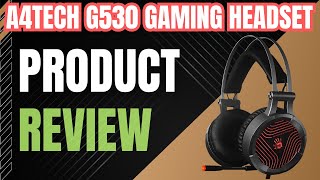 A4Tech G530 Bloody 71 Surround Sound Gaming Headset Review  Best Budget Gaming Headset [upl. by Leblanc65]