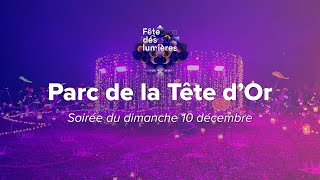 🌠Fête des Lumières Lyon 2023  le Parc de la Tête d’Or soirée du dimanche 10 décembre [upl. by Krause635]