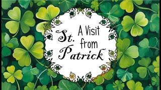 quotA Visit from St Patrickquot an Irish Holiday Story by Jackie DevineLee [upl. by Suiremed]