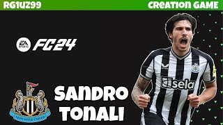 EA FC 24  HOW TO CREATE SANDRO TONALI ON FC 24  ITAPS5 [upl. by Nodyroc305]