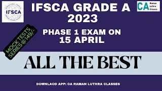 ALL THE BEST  IFSCA Grade A Phase 1 Examination  CA Raman Luthra Classes [upl. by Wilterdink959]