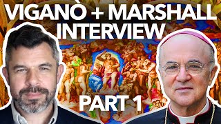 VIGANO  MARSHALL INTERVIEW Abp Vigano exposes Fake 3rd Secret Vatican Bank and Excommunication [upl. by Bouldon395]