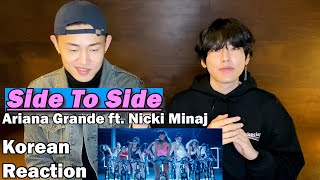 quotSide To Sidequot Reaction By Korean  Ariana Grande [upl. by Ansev]