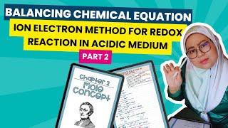 Write a balanced chemical equation by ionelectron method for redox reaction Acidic Medium Part 2 [upl. by Lorenz349]