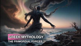 Greek Mythologys BIGGEST Primordial Forces Showdown [upl. by Eedak]