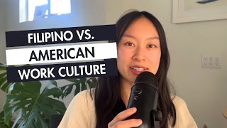 Filipino Work Culture VS American Work Culture  5 MustKnow Differences [upl. by Secrest]