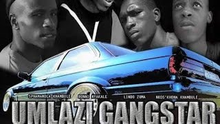 UMLAZI GANGSTERS FULL MOVIE [upl. by Zulema]