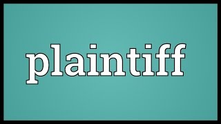 Plaintiff Meaning [upl. by Berta]