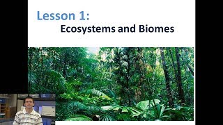 Lesson 541  Ecosystems and Biomes [upl. by Notsreik503]