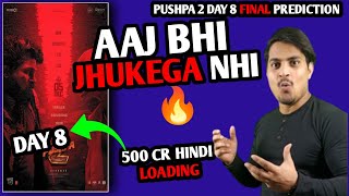 Pushpa 2 Day 8 Final Prediction  Pushpa The Rule Day 8 Box Office Collection pushpa2collection [upl. by Ruon]