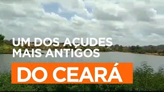 AÇUDE DO GOVERNO NA CIDADE DE CRATEÚS UM DOS AÇUDES MAIS ANTIGOS DO CEARÁ [upl. by Ontine841]