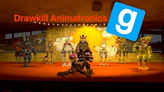 Gmod FNAF  Drawkill Animatronics [upl. by Hanny874]