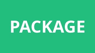 How To Pronounce Package  Pronunciation Academy [upl. by Neuburger]