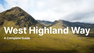 Scotland’s West Highland Way A Journey Into the Highlands [upl. by Enilrahc]