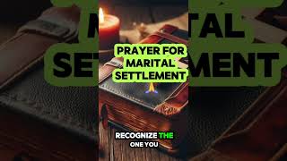 Prayer For Marital Settlement Pray Along🙏 bedtimeprayers godsplan bible love gospel [upl. by Wrennie789]