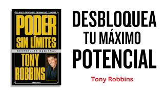 Descubre el Poder Sin Límites Transformación Personal Garantizada por Tony Robbins [upl. by Salokcin]