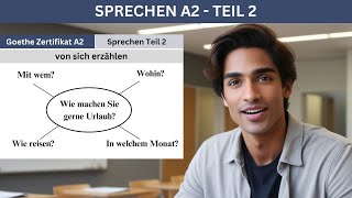 Wie machen Sie gerne Urlaub A2 Sprechen Teil 2  Mündliche Prüfung Vorbereitung [upl. by Ahsias241]