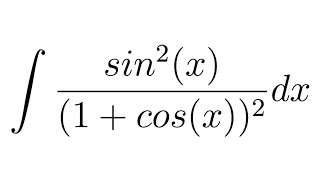 Integral of sin2x1cosx2 Weierstrass substitution [upl. by Haman]