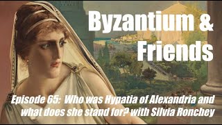 Who was Hypatia of Alexandria and what does she stand for with Silvia Ronchey [upl. by Curzon]