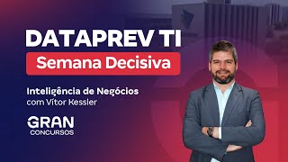 Concurso Dataprev TI  Semana Decisiva  Inteligência de Negócios com Vitor Kessler [upl. by Ramilahs]