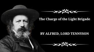 The Charge of the Light Brigade by Alfred Lord Tennyson [upl. by Eelaras]