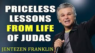 Jentezen Franklin 2024  Priceless Lessons from life of Judas [upl. by Llenyaj6]