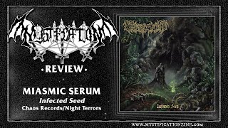 MIASMIC SERUM Infected Seed Chaos RecordsNight Terrors 2024  PostReview [upl. by Anaej]