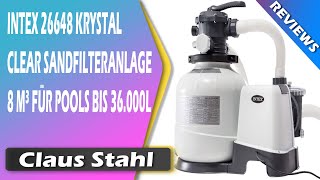 Intex 26648 Krystal Clear Sandfilteranlage 8 m³ für Pools bis 36000l [upl. by Ashia]