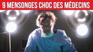 9 MENSONGES CHOC des Médecins qui Vous Manipulent [upl. by Ruttger847]