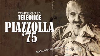 PIAZZOLLA 75  Octeto Electrónico de Astor Piazzolla  En vivo en Buenos Aires 1975 [upl. by Aneloaup470]