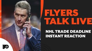 NHL Trade Deadline instant reaction Friday 3pm  Flyers Talk Live [upl. by Airel]