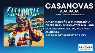 Casanovas  Aja Baja med text  lyric video [upl. by Negiam]