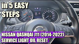 Nissan Qashqai J11 20142022 Service Light Oil Reset in 5 easy steps [upl. by Nwahsyar690]