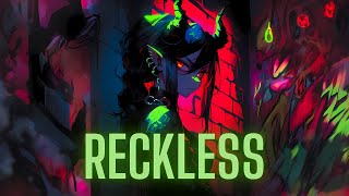 Nightcore  Reckless Sped Up [upl. by Tonnie]