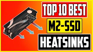 Top 10 Best M2 SSD Heatsink Picks in 2023 [upl. by Seagraves]