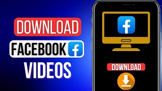 How To Download Facebook Videos On iPhone and Android  iOS amp Android 2024 [upl. by Sara]