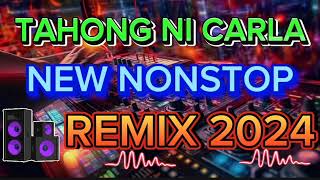 🔥TAHONG NI CARLA NEW NONSTOP DISCO REMIX 2024💥 [upl. by Dryden828]