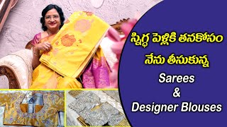 Snigdhas Sarees amp Designer Blouses for her marriage II Manalifestyle II [upl. by Leahey]