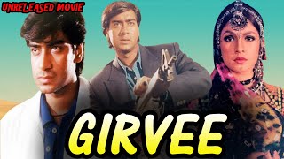 Girvee  Ajay Devgan amp Pooja Bhatt Unreleased Bollywood Movie Full Details [upl. by Nipha]