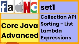 Core Java Advanced  Collection API  Sorting  List  Lambda Expressions  faangacademy [upl. by Adnohsat]